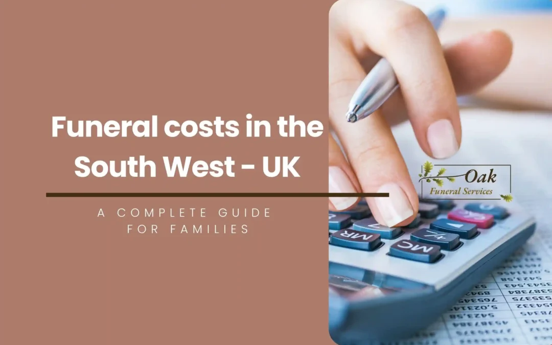 What Are the Costs of a Funeral in the South West
